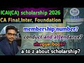 Ca scholarship 2026//ca scholarship 2026 how to apply//foundation//inter//Final//2026//2027