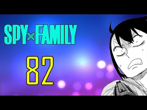 Spy x Family: (Manga) Mission 82 Discussion
