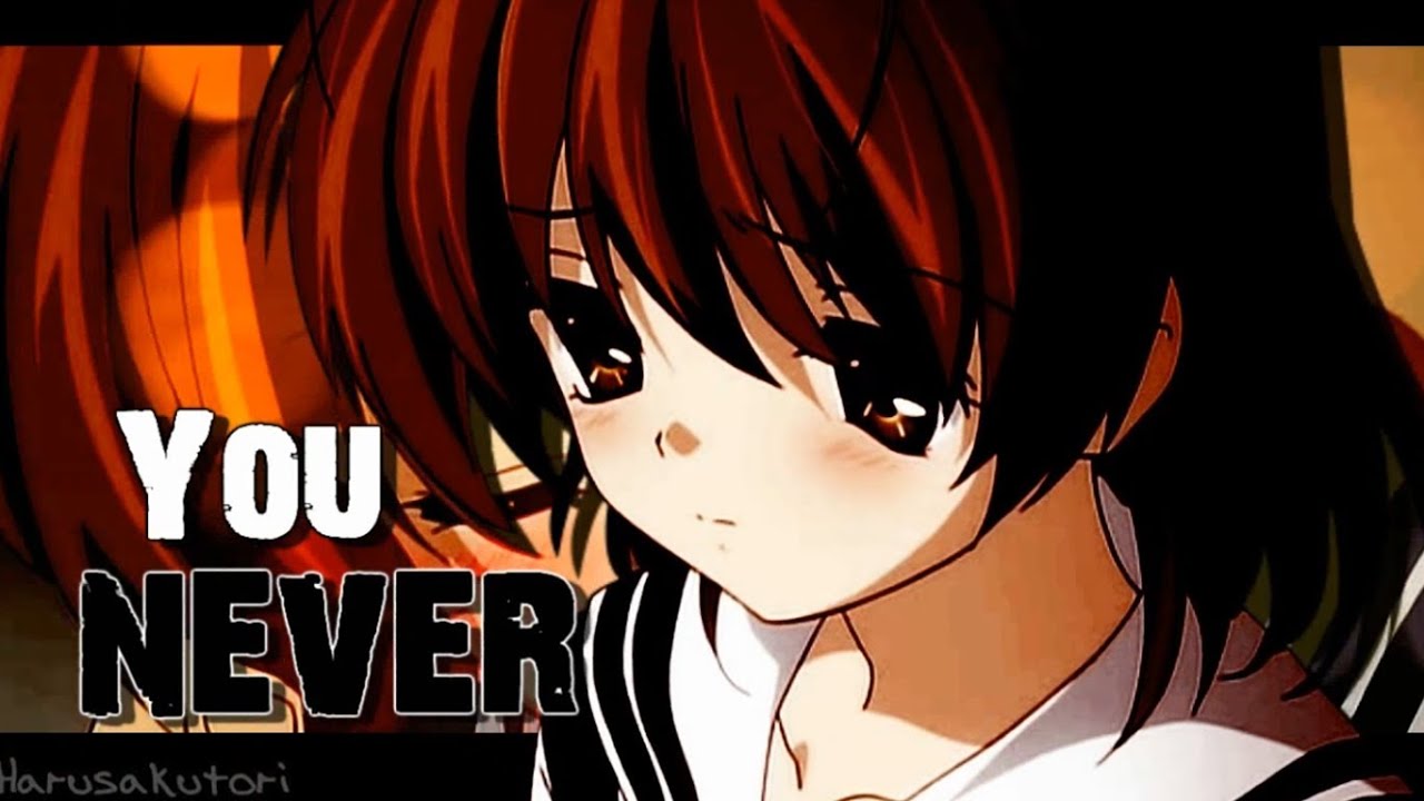 JUST A LITTLE GIRL「AMV」CLANNAD