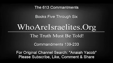 The 613 COMMANDMENTS BOOK FIVE-SIX