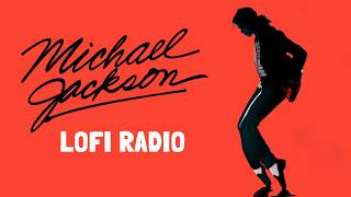 Michael Jackson Lofi Songs 🎧 chill hiphop radio beats