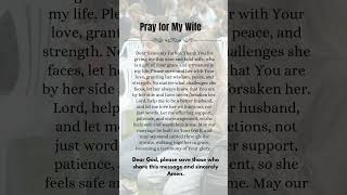 Doakan Istriku #DoaUntukmu #doa #video pendek #video pendek #Yesus #doa