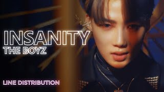 THE BOYZ - Insanity (Line Distribution) | TheSeverus