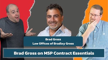 Brad Gross on MSP Contract Essentials | EP72