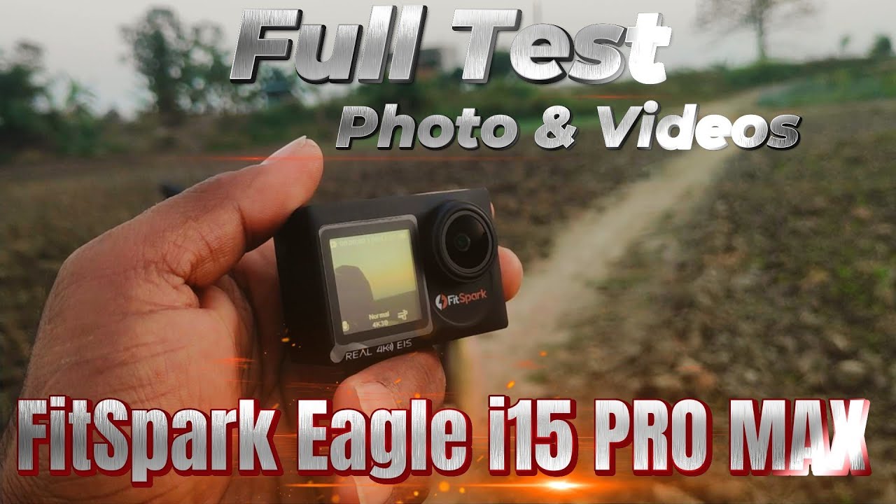 FitSpark Eagle i15 PRO Max Real 4k30fps Dual touch screen Details Camera Test