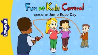 Fun At Kids Central 10 Jump Rope Day School Little Fox Bedtime Stories