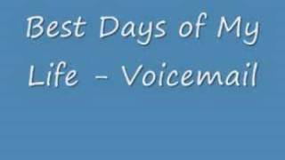 Voicemail - Best Days (w/ lyrics)