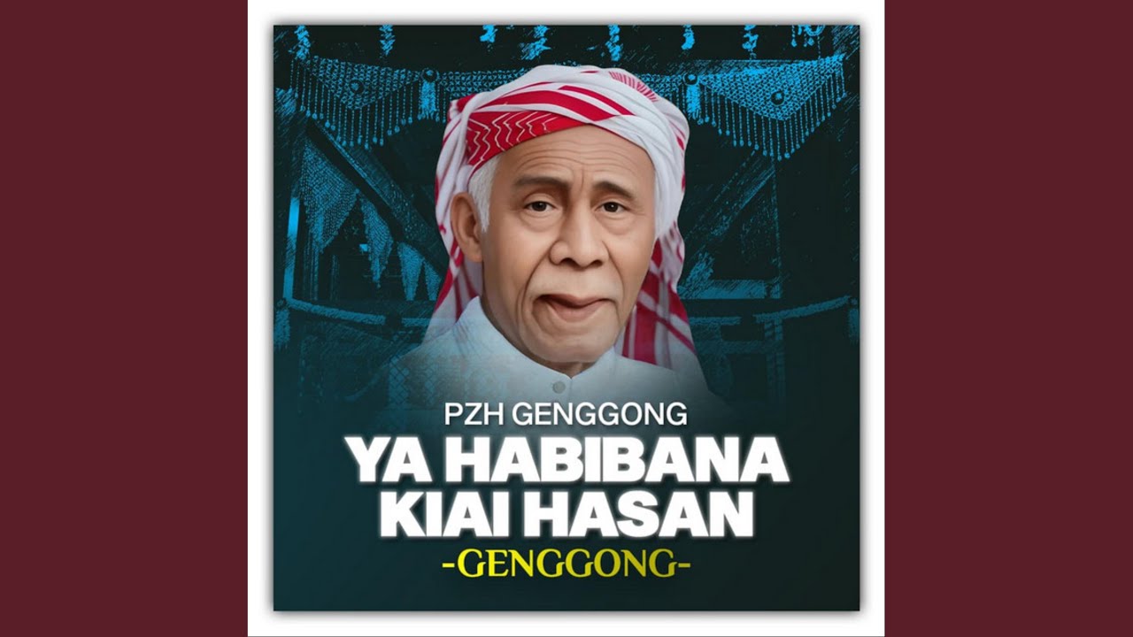 Ya Habibana Kyai Hasan Genggong