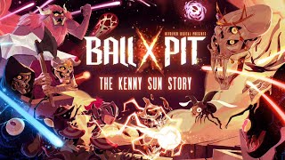 Devolver Digital Presents BALL x PIT: The Kenny Sun Story Wealth