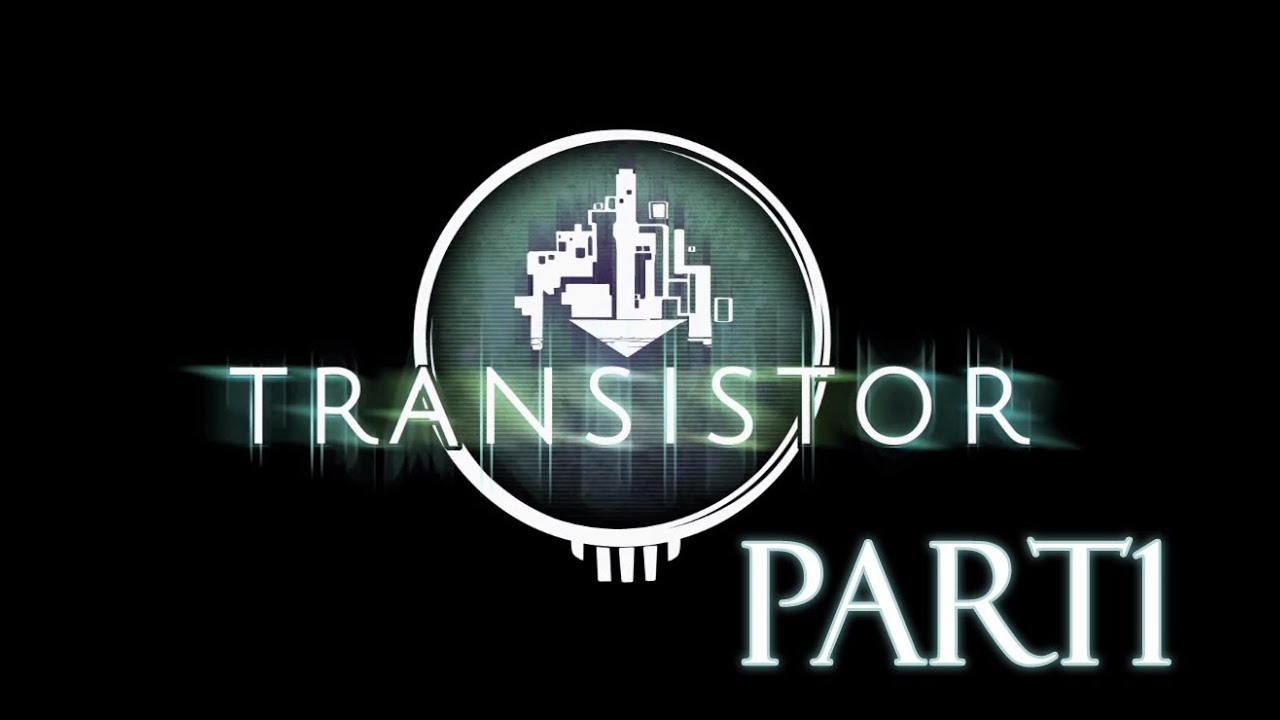Transistor Gameplay Walktrough Part 1 Intro / Tutorial Deutsch PS4, PC