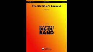 The Old Chief's Lookout, by Rick Hirsch — Score & Audio
