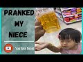 Pranked My Niece Evelyn Limbu Pranked My Niece Evelyn Limbu