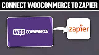 How To Connect WooCommerce To Zapier ! (Full Tutorial)