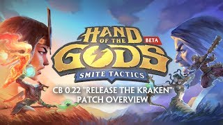Hand of the Gods - CB 0.22 Patch Overview - Release the Kraken