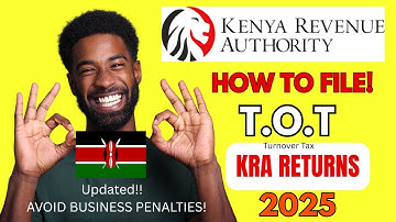 How to File TOT Tax Returns on KRA iTax 2025 Update – Full Step By Step Tutorial