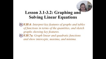 Lesson 3.1 and 3.2 Graphing and Solving Linear Equations