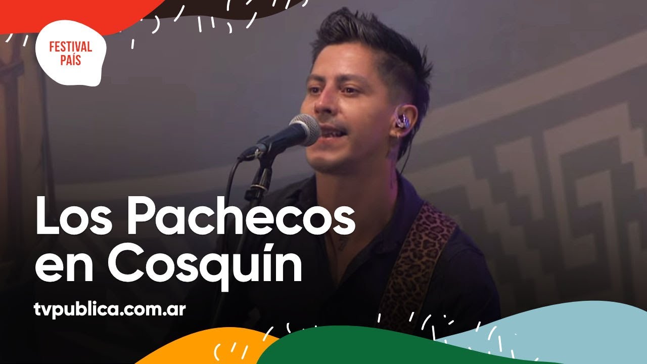 Los Pachecos en Cosquín - Festival País 2022