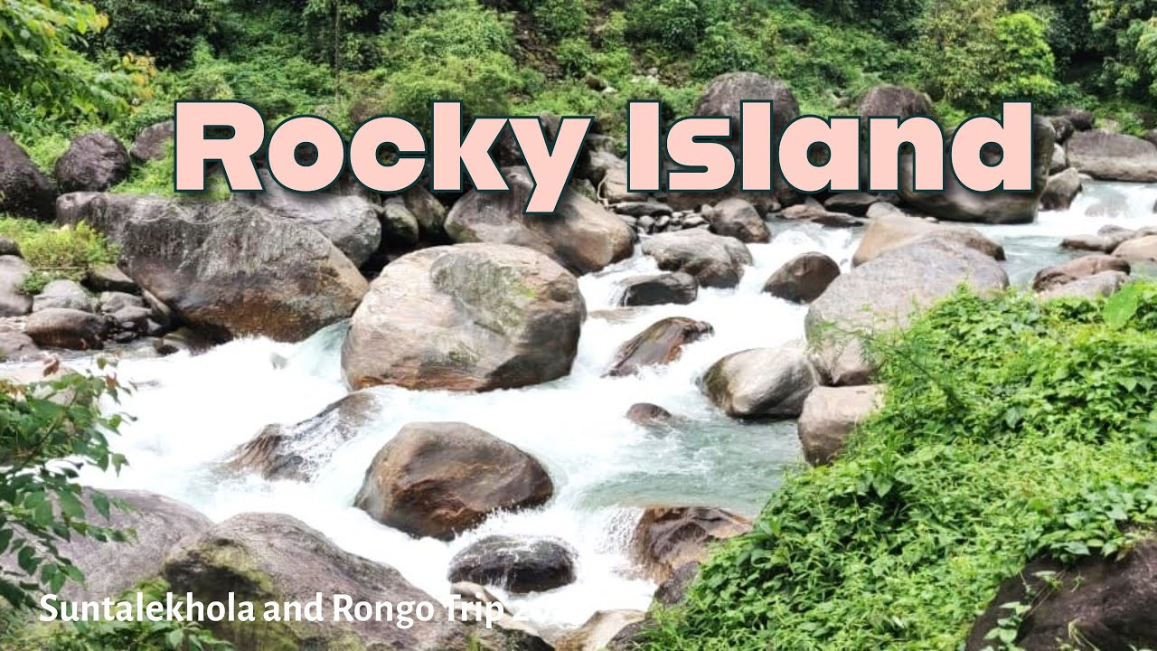 Rocky Island ||  Samsing || 4K || Ep - V || Suntalekhola and Rongo Trip 2025