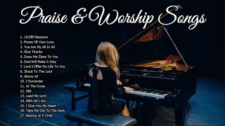 Top Praise and Worship Songs Of All Time