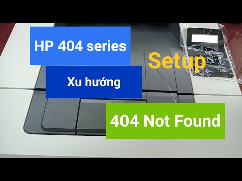 Video HP M404 series_hướng dẫn cài đặt sử dụng cơ bản- HP... - youtube