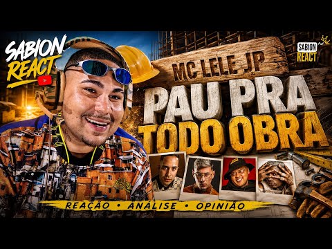 SABION REACT PAU PRA TODA OBRA - MC JACARÉ, MC Ryan SP, MC Lele JP, MC IG