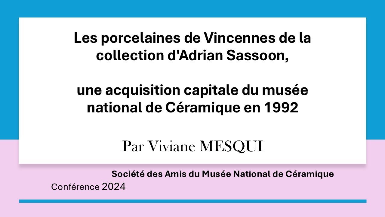 Les porcelaines de Vincennes de la collection d'Adrian Sassoon, une acquisition capitale en 1992