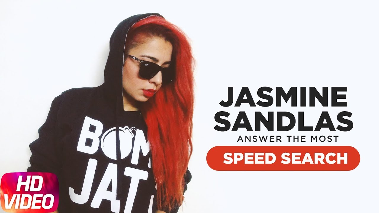 Jasmine Sandlas | Answers The Most Search Speed Questions | Speed Records