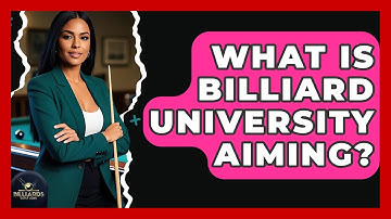 What Is Billiard University Aiming? - Billiards Hustlers