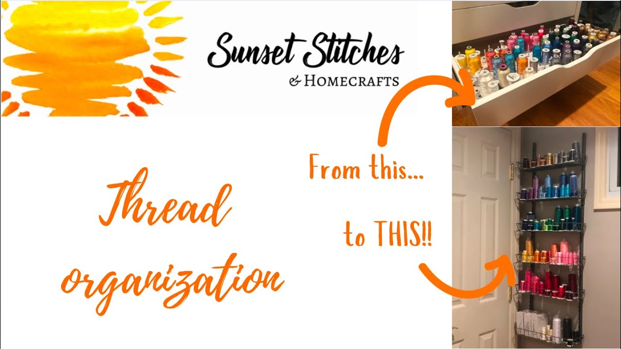 Craft Room: Thread Organization
