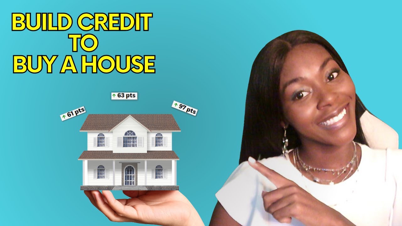 Best Way To Build Your Credit When You Are Planning To Buy A House
