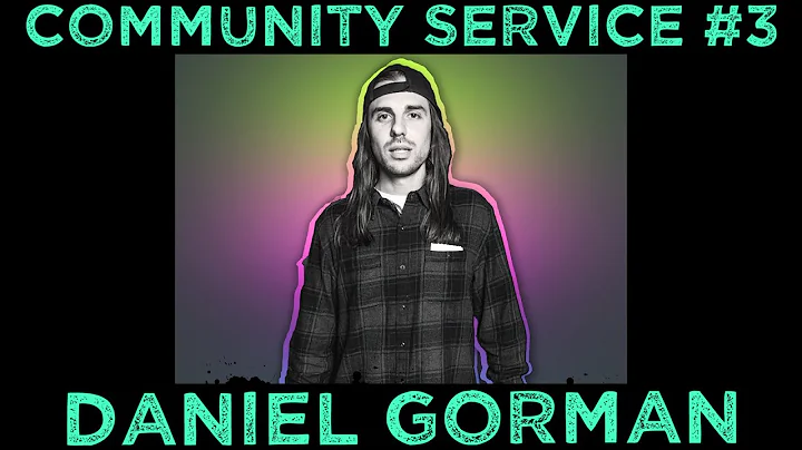 Community Service #3 - Daniel Gorman