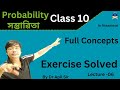 Probability | Probability class 10/9 | Class 10th Maths Chapter 15 | Exercise Apil Sir| lecture 6
