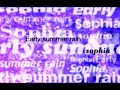 SOPHIA / Early summer rain(Official Music Video)