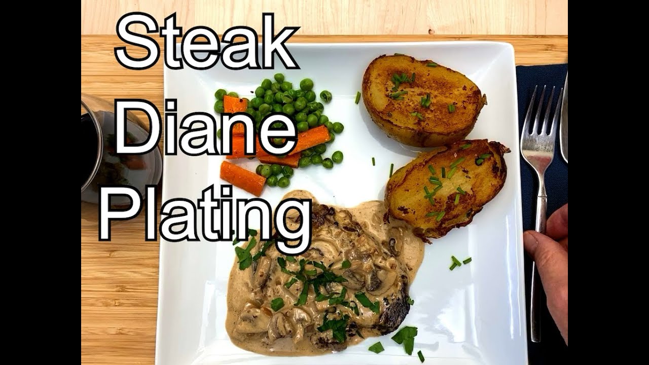 How to Plate Steak Diane YouTube