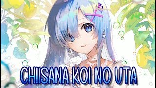 Nightcore↬Chiisana koi no Uta