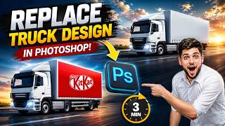 How to Replace Truck Mockup Design in Photoshop (Super Easy!) 3Min  Ep 03