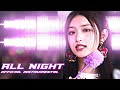 LEAK IVE All Night 100 Official Instrumental HQ mp3