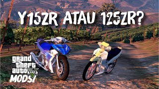 Y15ZR Atau 125ZR !? - GTA 5 MODS (Bahasa Malaysia)