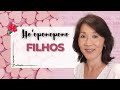 HO’OPONOPONO | Relacionamento com Filhos | Silvia Sayuri Morita #104