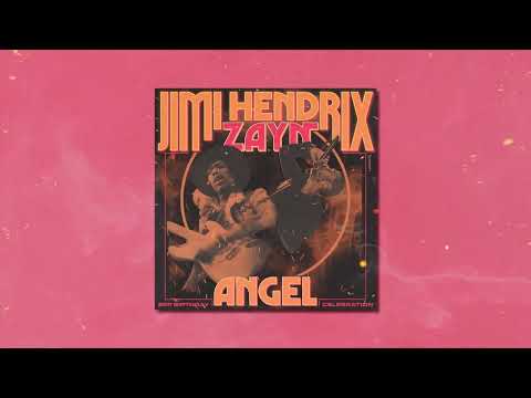 Jimi Hendrix &amp; ZAYN - Angel (Official Audio)