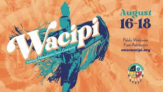 Get Ready for the 2024 SMSC Wacipi