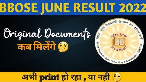 bbose june exam 2022 documents | Original documents कब मिलेगा | bbose exam 2022 | marksheet