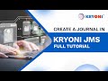 Create a Journal in Kryoni JMS | Journal Management System Tutorial for Publishers &amp; Editors