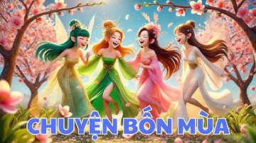 Chuyện Bốn Mùa | Tiếng Việt lớp 2 - Sách Kết nối tri thức-Phim hoạt hình