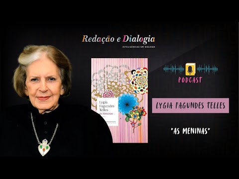 As Meninas - Lygia Fagundes Telles