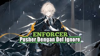Enforcer  Penjelasan Operator  Arknights