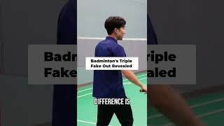The Triple FAKE-OUT Badminton Trick Shot EXPLAINED! #shorts