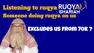 Seeking ruqya excludes us from 70k Is listening 2 ruqya, Someone doing on us included assim alhakeem