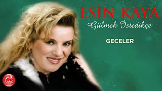 Esin Kaya - Geceler