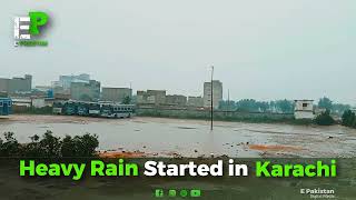 Heavy Rainfall in Karachi | #EPakistan #Heavy #Rainfall #Karachi #Pakistan